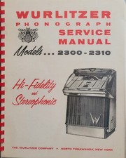 Wurlitzer Musikbox Service Manual. Models 2300-2310 