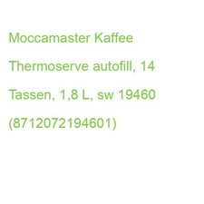 Moccamaster Kaffee Thermoserve