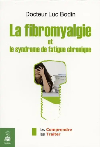 Fibromyalgie le syndrome - la,