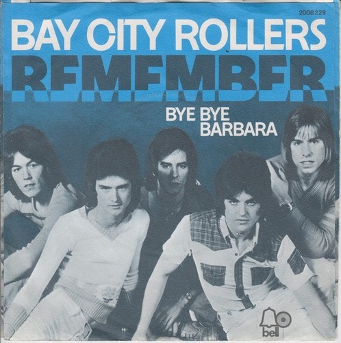 Bay city rollers remember - bay,