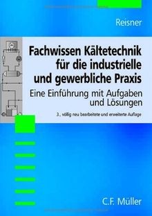 Fachwissen kältetechnik für - fachwissen,