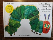 The Very Hungry Caterpillar / Die kleine Raupe Nimmersatt von Eric Carle (2007,