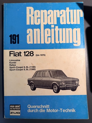 Fiat 128 reparaturanleitung - fiat,
