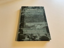 Robbery and Restitution: The