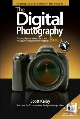 The digital photography book - digital,