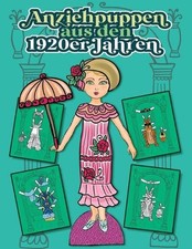 Anziehpuppen aus den 1920er