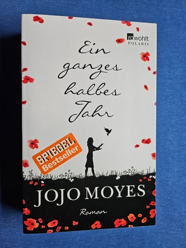 Ein ganzes halbes jahr jojo - ein,