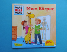 Pixi Buch - Nr.  2517 Mein Körper -  1.  Aufl. 2021