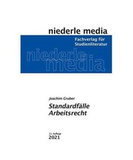 Standardfälle Arbeitsrecht, Joachim Gruber