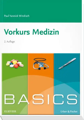 Basics vorkurs medizin - basics,