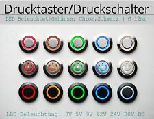 Drucktaster Druckschalter LED Beleuchtet 3V 5V 6V 9V 12V 24V 30V Metall Ø12mm