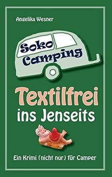 Soko camping textilfrei - camping, ins