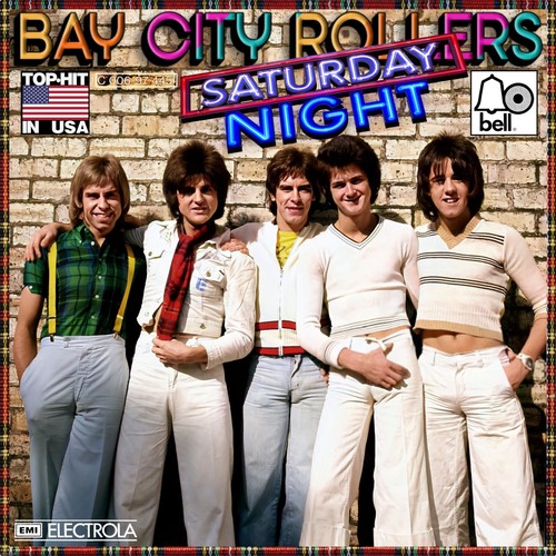 Bay city rollers saturday - 7",