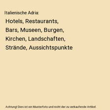 Italienische Adria: Hotels