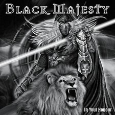 BLACK MAJESTY - In Your Honour