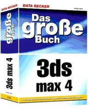 Das große Buch 3DS MAX 4