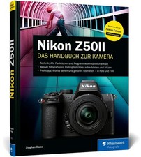 Nikon Z50II Das Handbuch zur