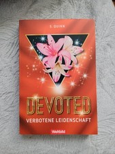 Devoted, Verbotene