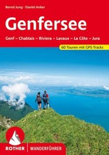 Genfersee. 60 Touren mit