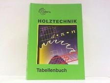 Tabellenbuch Holztechnik