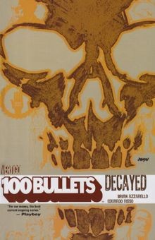 100 bullets vol decayed - bullets, 10: