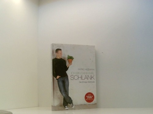 Ich bin dann mal - , schlank: