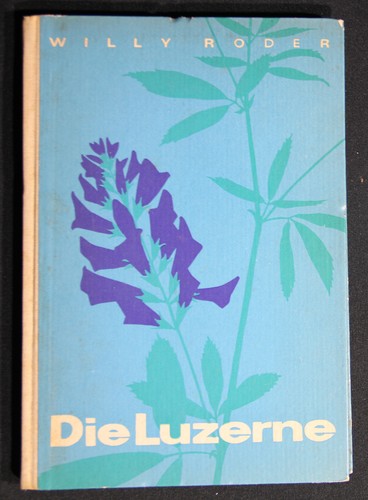 Ddr fachbuch die luzerne willy - ddr,