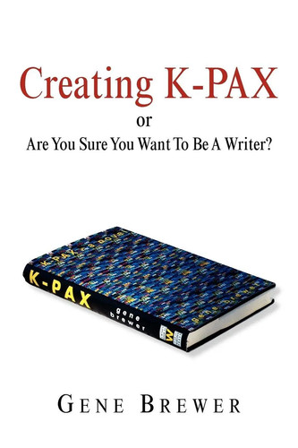 Creating pax are - k-pax,