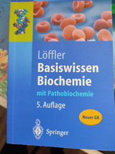 Löffler Basiswissen Biochemie mit Pathobiochemie 5. Auflage Springer