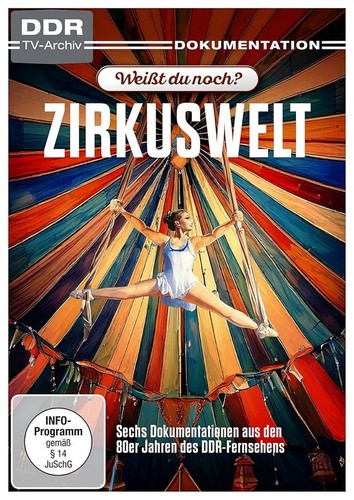 Weißt noch zirkuswelt - zirkuswelt,
