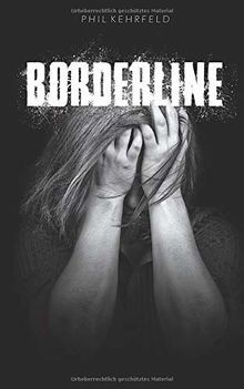 Borderline besser verstehen - borderline:,