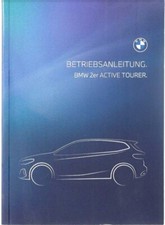 BMW 2er ACTIVE TOURER U06 Bedienungsanleitung 2024 Betriebsanleitung Bordbuch BA