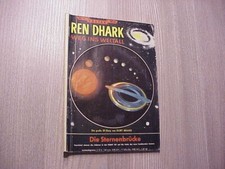 REN DHARK - Weg ins Weltall  Nr. 74 - Kelter-Verlag 1968 -  Z 2-