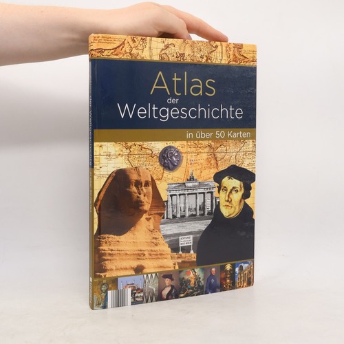 Atlas der weltgeschichte - weltgeschichte , | 