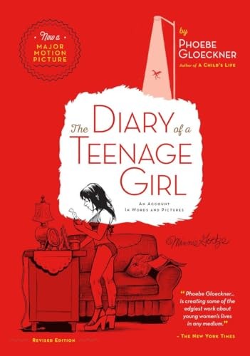 The diary teenage girl - the,