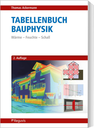 Tabellenbuch bauphysik - tabellenbuch, |