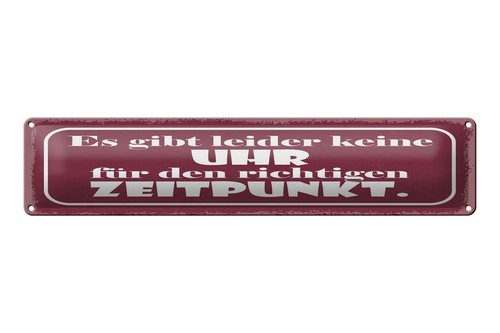 Blechschild spruch 46x10 - spruch,