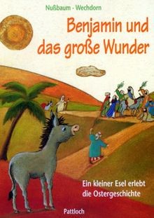 Benjamin und das - benjamin, wunder