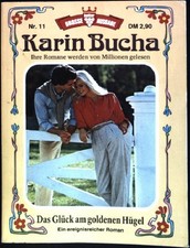 Das Glück am goldenen Hügel