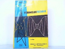 Fernmeldetechnik. Kurzgefaßte