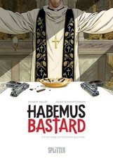 Habemus bastard band ein - bastard., 2