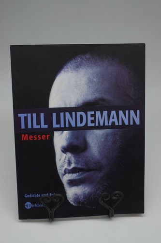 Till lindemann messer gedichte - lindemann,