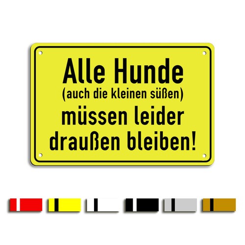 Hunde draußen bleiben auch - hunde, (auch