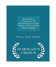 Elementary Economics an