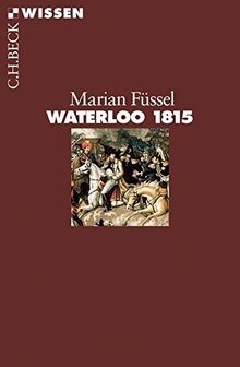 Waterloo 1815 h beck - waterloo, (c.h.beck