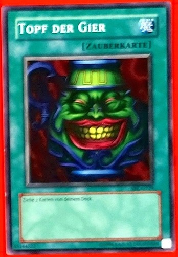 Yugioh topf der gier - -,