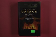 367292 Jean-Christophe Grangé DER FLUG DER STÖRCHE DIE PURPURNEN FLÜSSE RM Bu