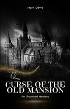 Mark Davie | The Curse of the Old Mansion | Taschenbuch | Englisch (2023)