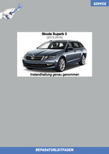 Werkstatthandbuch  Skoda Superb 3 (2015-2019) Reparaturleitfaden Inspektion W...