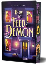 How to Feed a Demon | Sabine